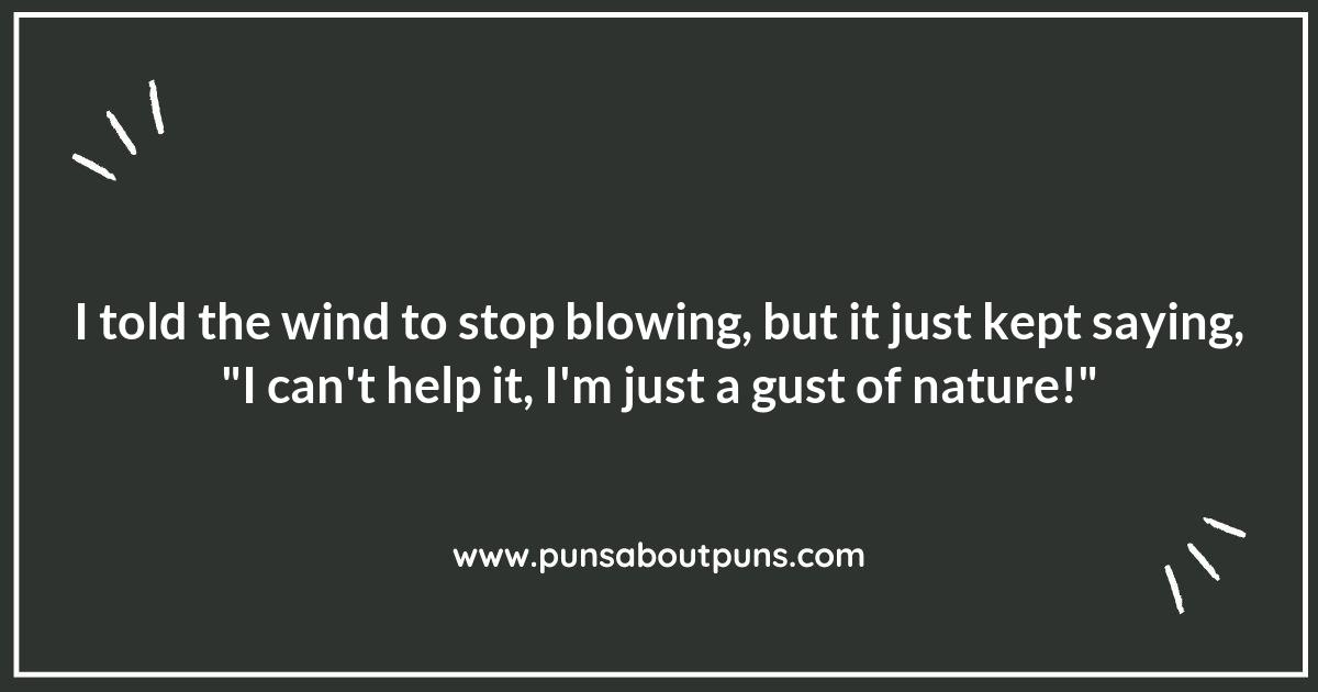 Wind Puns: Letting the Jokes Fly