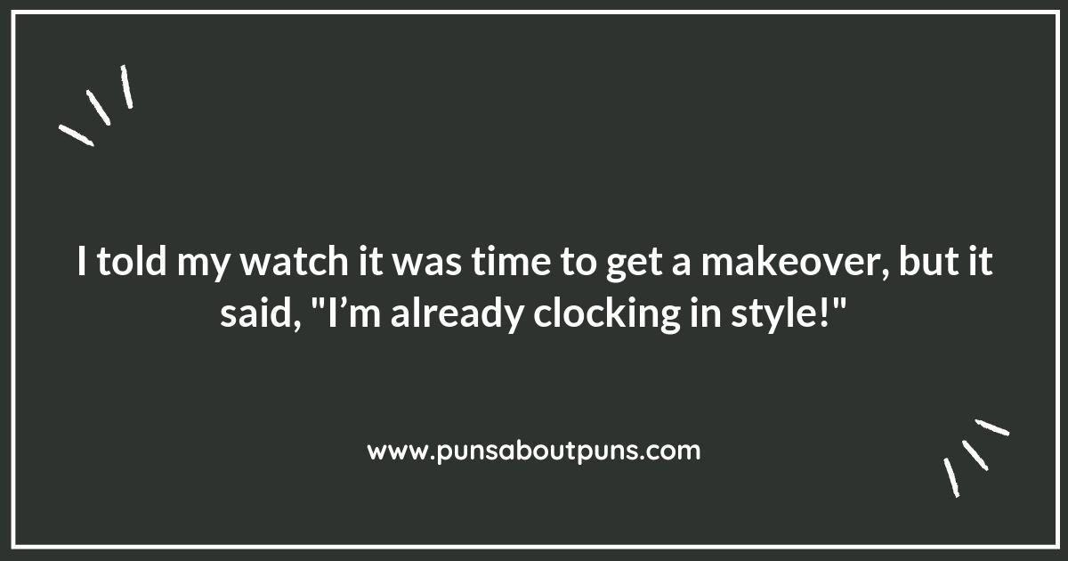 Wrist Yourself Away with These Hilarious Watch Puns