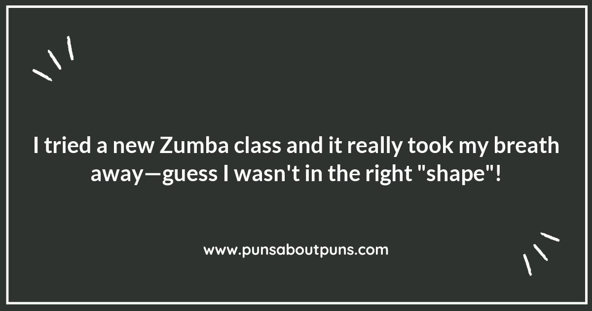 Zumba Puns That Will Make You Break a Smile