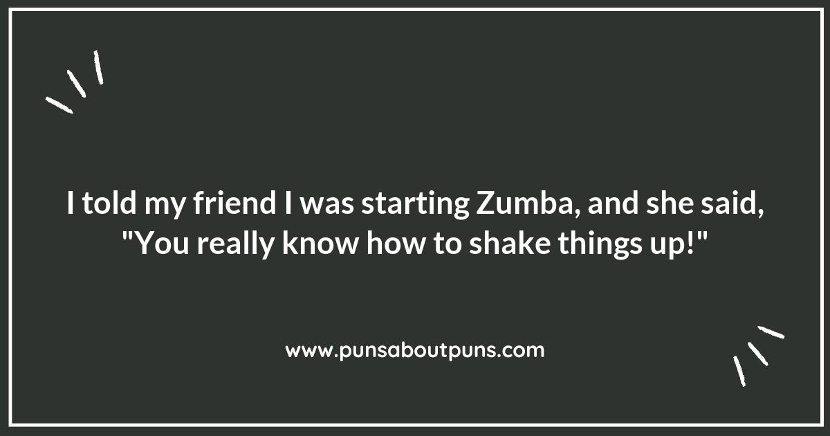 Zumba Your Way to Laughter with These Fun Puns