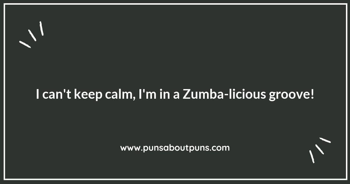 Zumba: The Only Workout with Pun-derful Humor