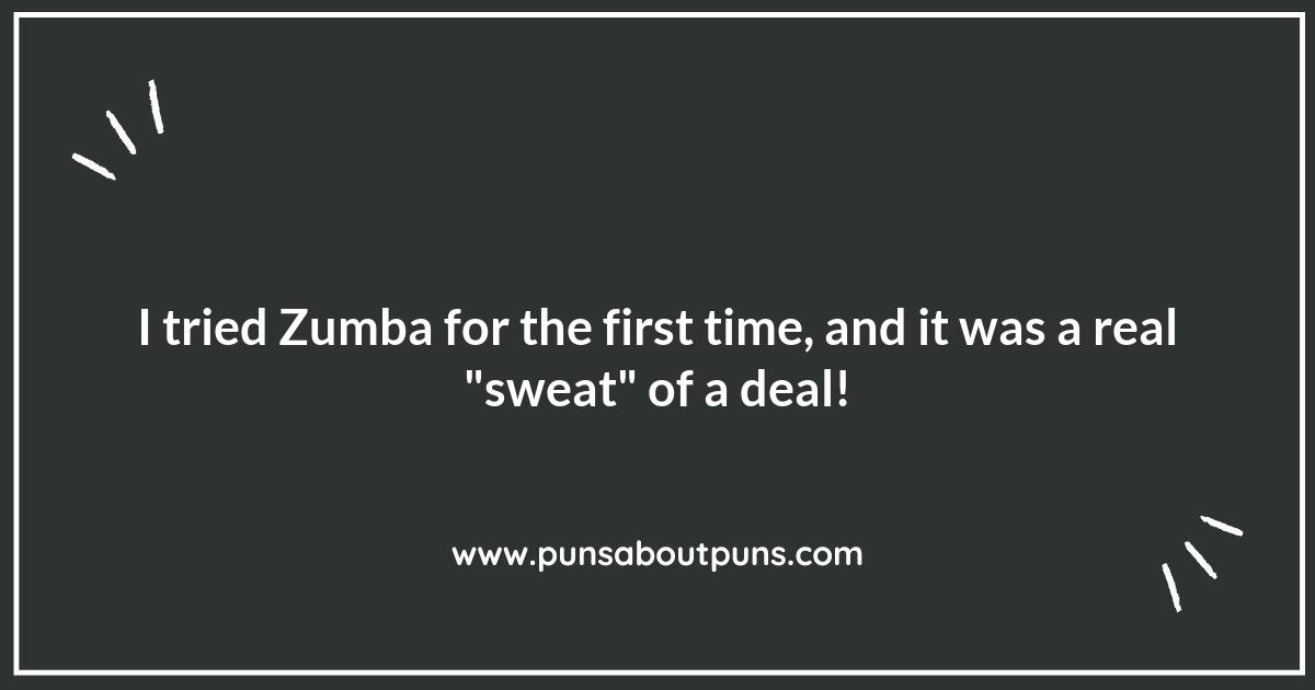 Zumba and Giggles: The Perfect Pun Combo