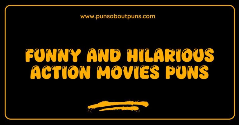Funny Action Movies Puns That Will Make You Laugh and Cringe