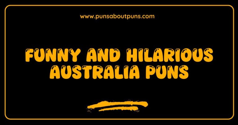 Funny Australia Puns That Will Leave You Laughing Down Under