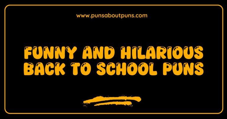 Funny Back to School Puns That Will Make You Laugh All Year Long