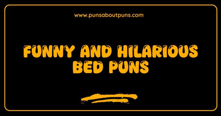 Funny Bed Puns That Will Make You Laugh and Sleep Better
