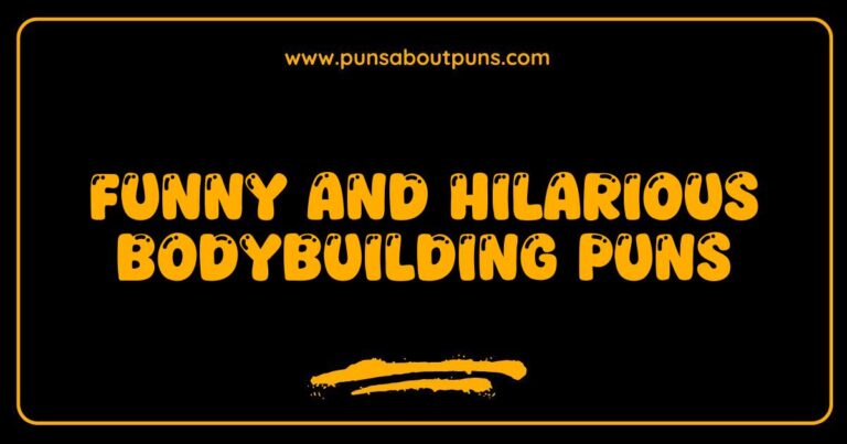 Funny Bodybuilding Puns That Will Flex Your Funny Bone