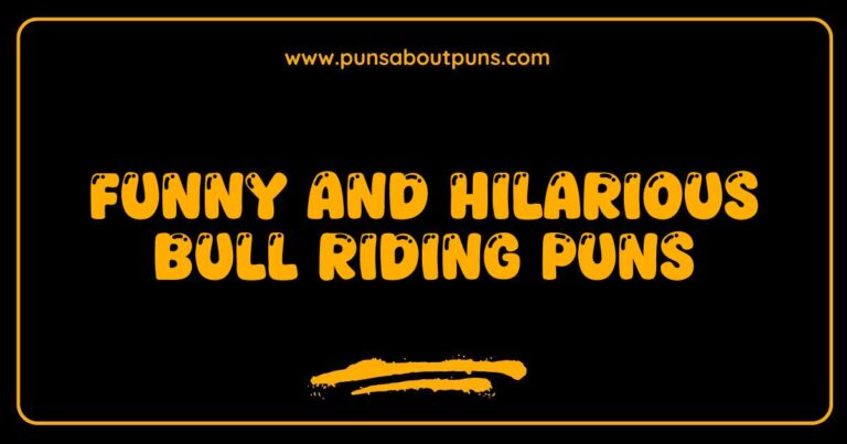 Funny Bull Riding Puns That Will Make You Laugh Out Loud