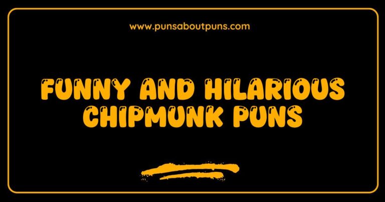 Funny Chipmunk Puns That Will Make You Chuckle and Squeak with Laughter