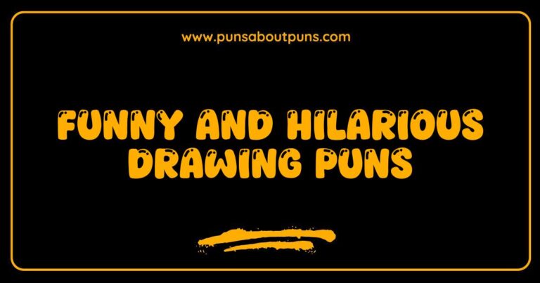 Funny Drawing Puns That Will Make You Laugh and Inspire Your Creativity