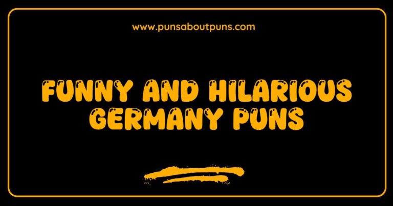 Funny Germany Puns That Will Make You Laugh Out Loud