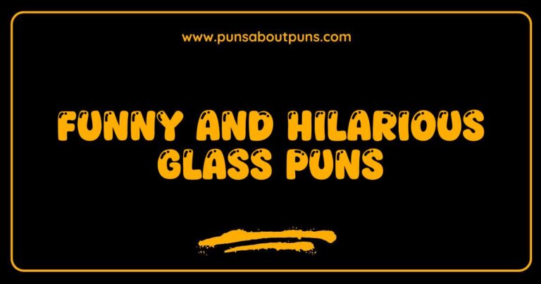 Funny Glass Puns That Will Shatter Your Expectations