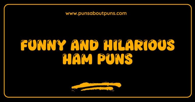 Funny Ham Puns That Will Make You Crack Up and Sizzle with Laughter