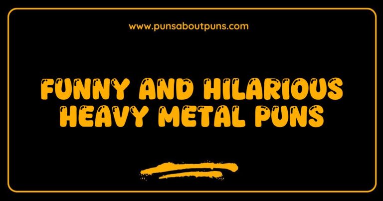 Funny Heavy Metal Puns That Will Rock Your World