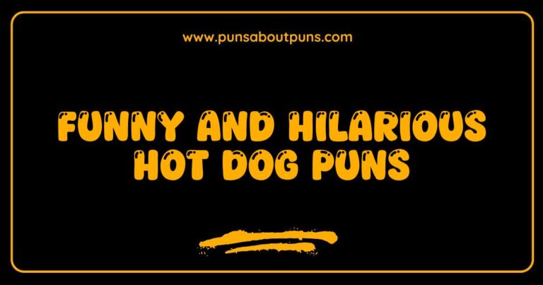 Funny Hot Dog Puns That Will Make You Laugh Out Loud