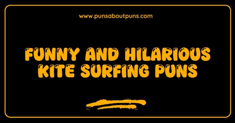 Funny Kite Surfing Puns That Will Make You Wave with Laughter