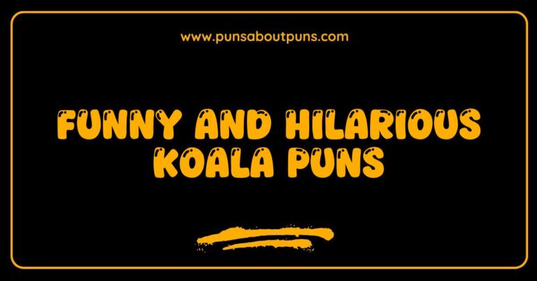 Funny Koala Puns That Will Make You Laugh Out Loud