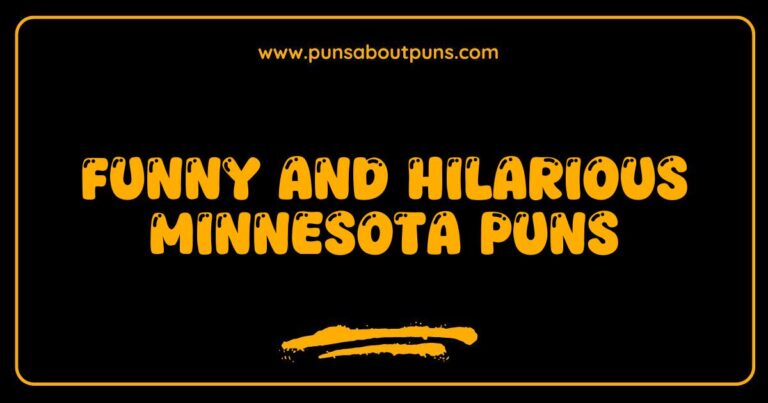 Funny Minnesota Puns That Will Make You Laugh Out Loud
