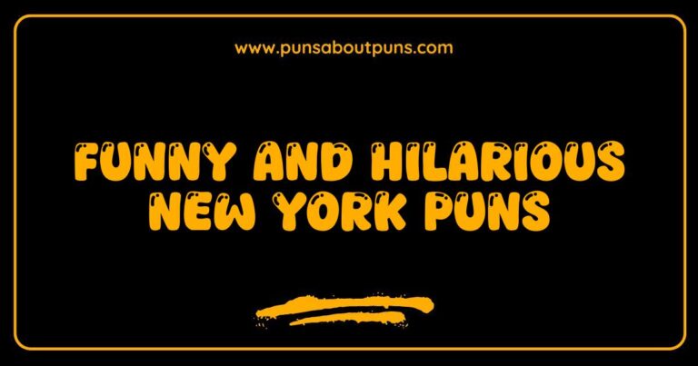Funny New York Puns That Will Make You Laugh Out Loud