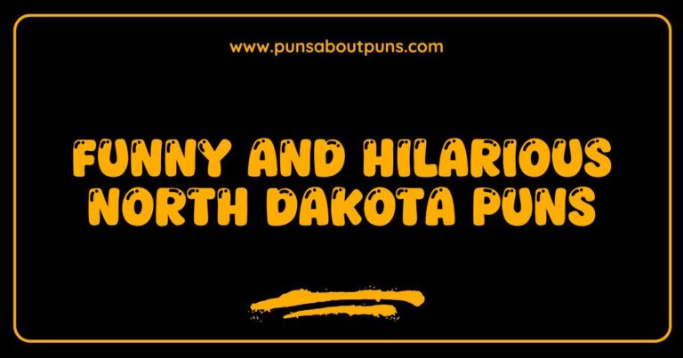 Funny North Dakota Puns That Will Make You Laugh Out Loud