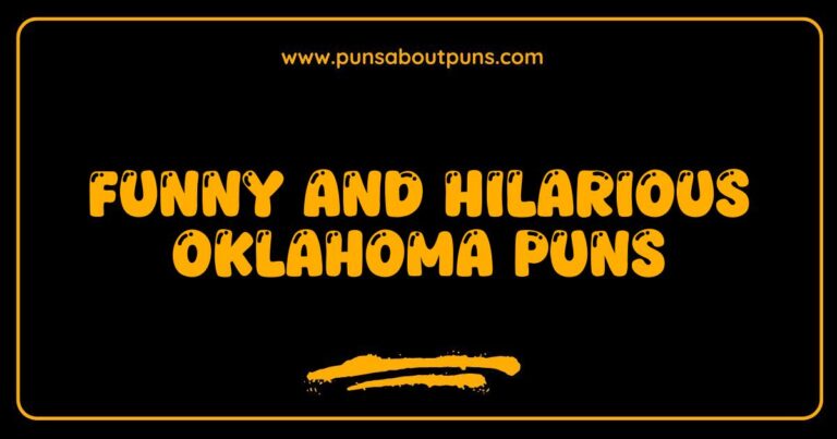 Funny Oklahoma Puns That Will Make You Laugh Out Loud
