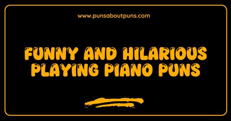 Funny Playing Piano Puns That Hit All the Right Notes