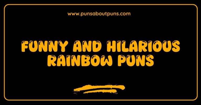 Funny Rainbow Puns That Will Brighten Your Day and Make You Smile
