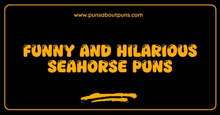 Funny Seahorse Puns That Will Make You Laugh and Dive Into Fun