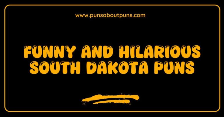 Funny South Dakota Puns That Will Make You Laugh Out Loud