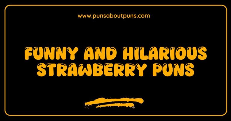 Funny Strawberry Puns That Will Berry Your Boredom and Make You Smile