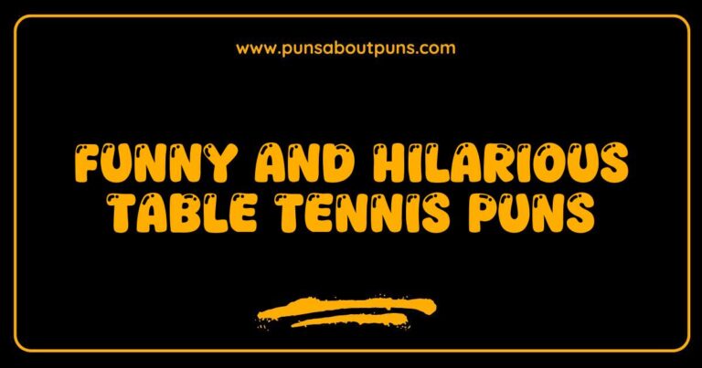 Funny Table Tennis Puns That Will Serve Up a Smile