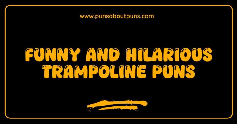 Funny Trampoline Puns That Will Bounce You into Laughter