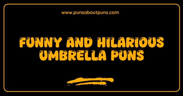 Funny Umbrella Puns That Will Make You Rain with Laughter