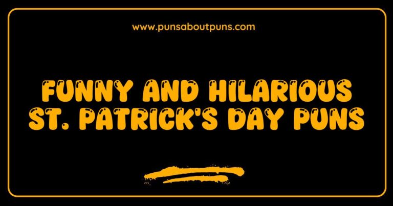 St. Patrick’s Day Puns That Will Have You Laughing All the Way to the Pot of Gold