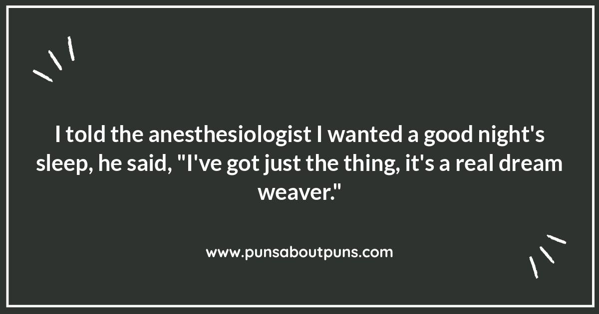 Anesthesia-Related Wordplay: When Medical Terms Meet Comedy