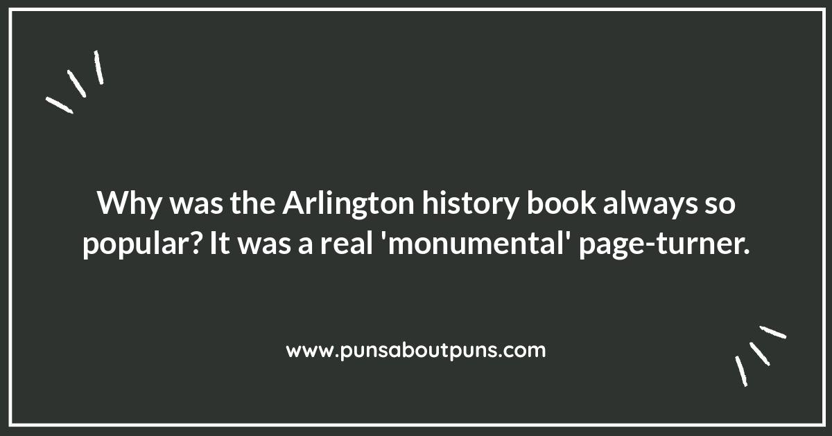 Arlington History Jokes: A Humorous Look Back