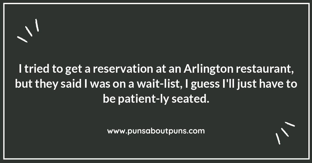 Arlington Restaurants Puns: Serving Up Some Giggles