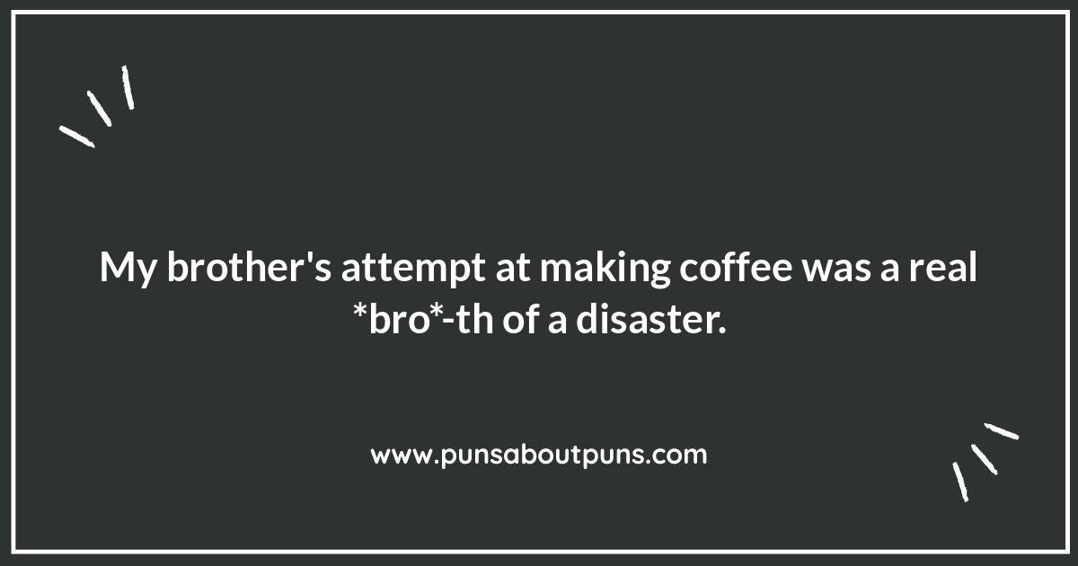 Brother Jokes: When Your Brother's Funny Bone Strikes