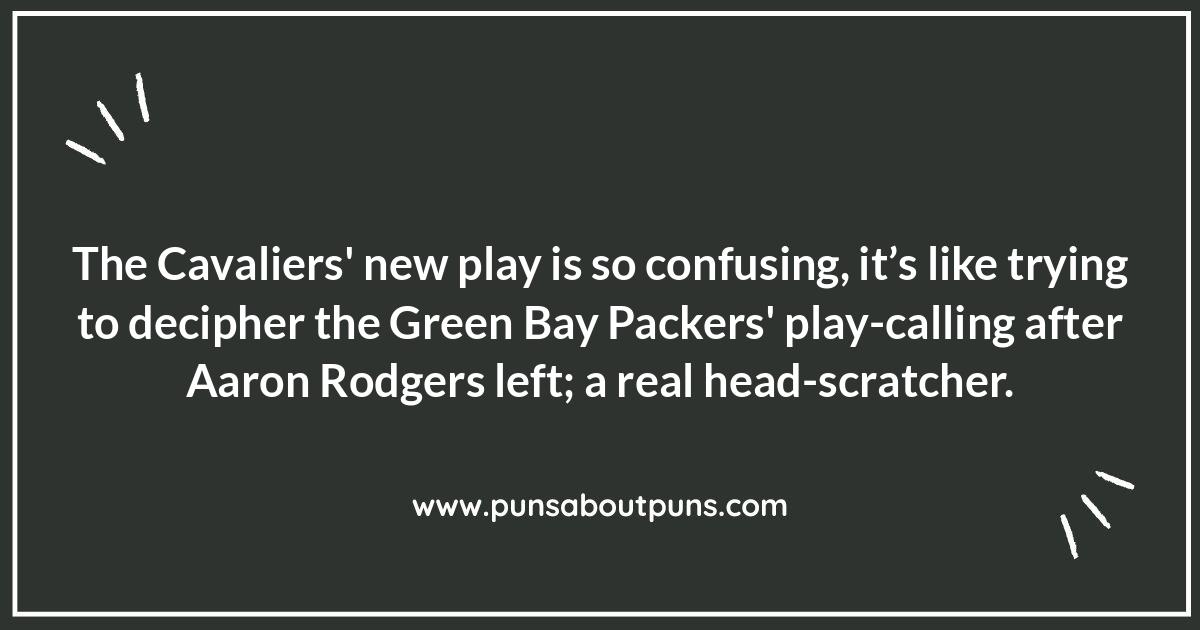 Cleveland Cavaliers' Laughs: A Super Bowl of Puns and NFL Jokes Cleveland Cavaliers' Laughs: A Super Bowl of Puns and NFL Jokes