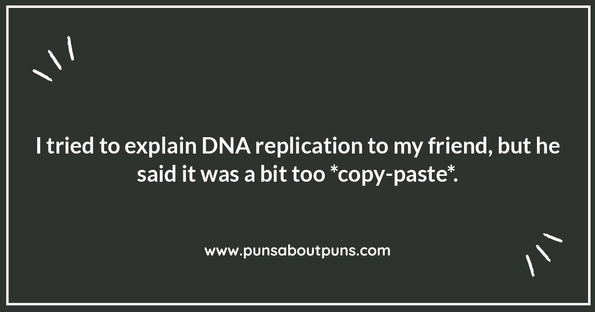 Cracking the Code: DNA Jokes for Every Occasion