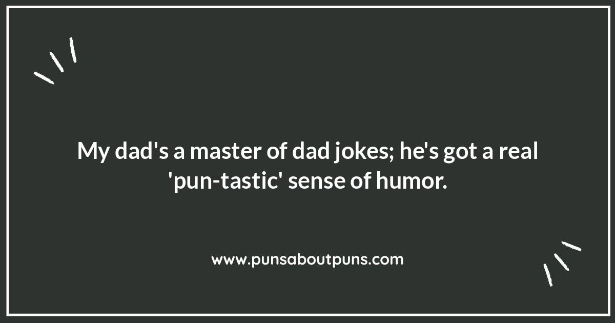 Father's Day Puns: Celebrating With Humor