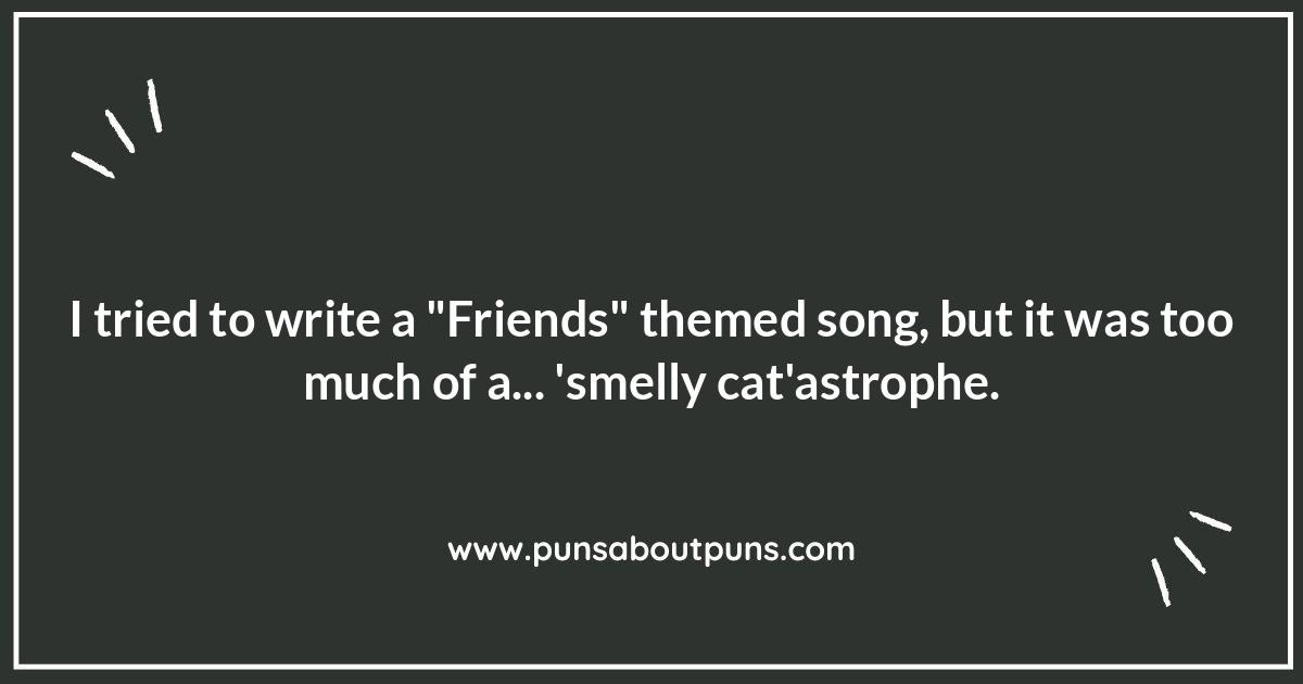 Friends Sitcom Puns: A Smelly Cat-astrophe of Comedy