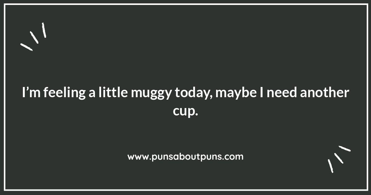 Latte Laughs: The Best Coffee Puns Around