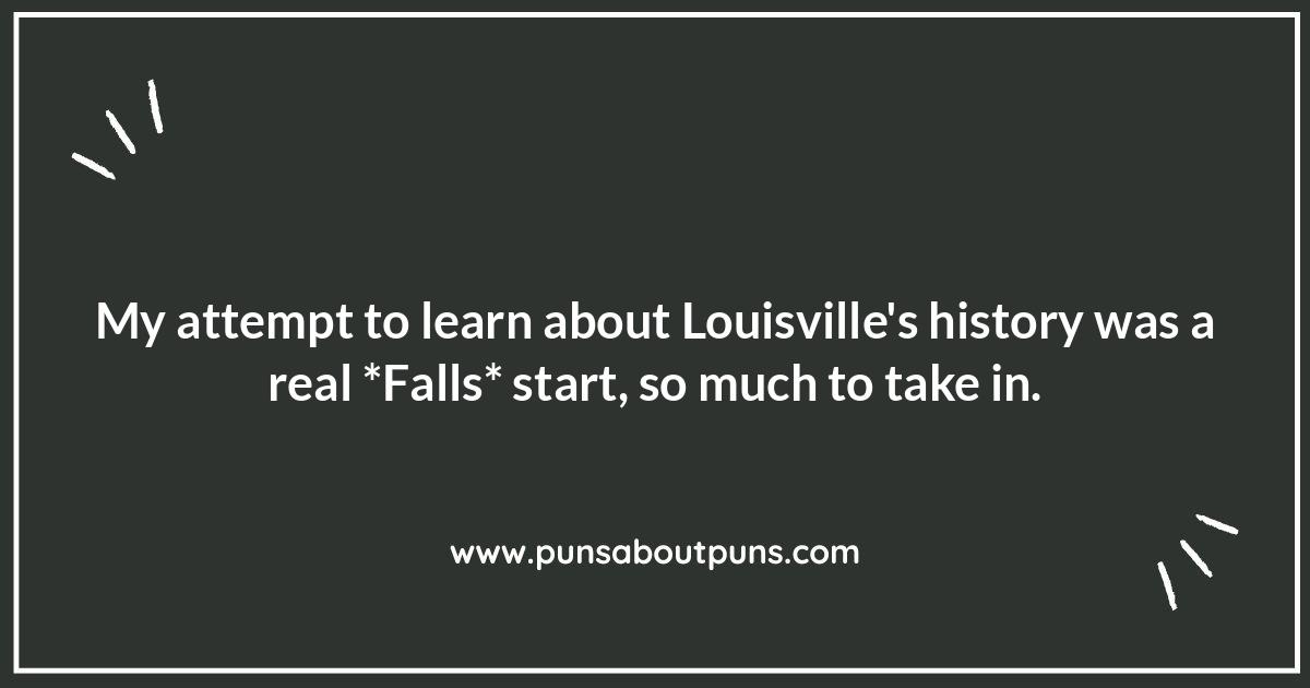 Louisville's Laugh Lines: A Pun-tastic Journey