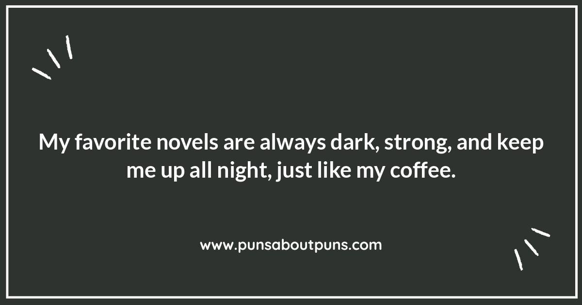 Novel Ideas: Creative Puns Combining Coffee and Literature