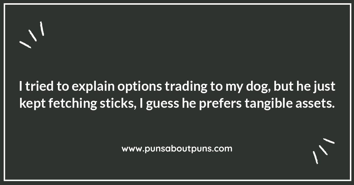 Options Trading Puns: Call Me Amused