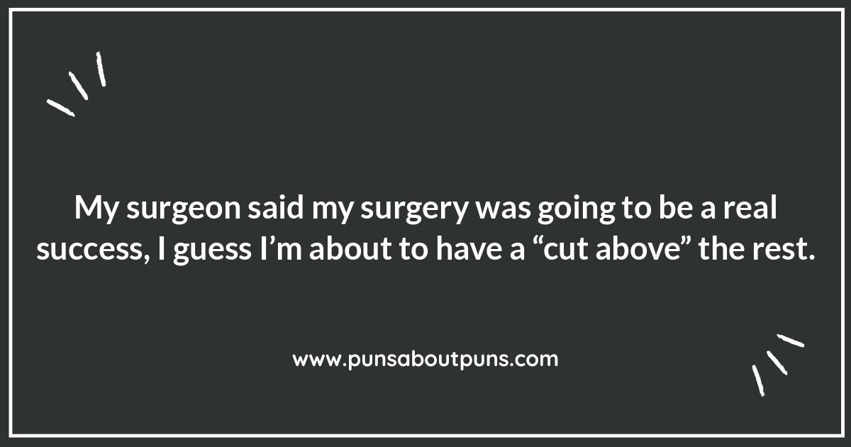 Post-Op Chuckles: Surgeon Puns for Recovery