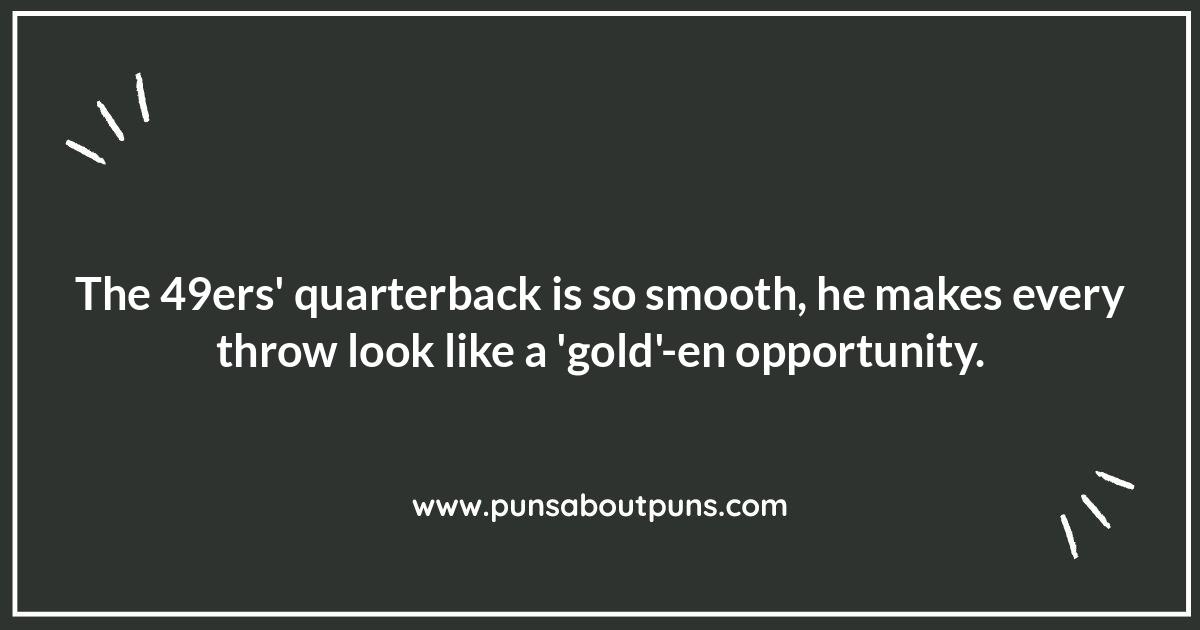 Quarterback Puns: 49ers Edition