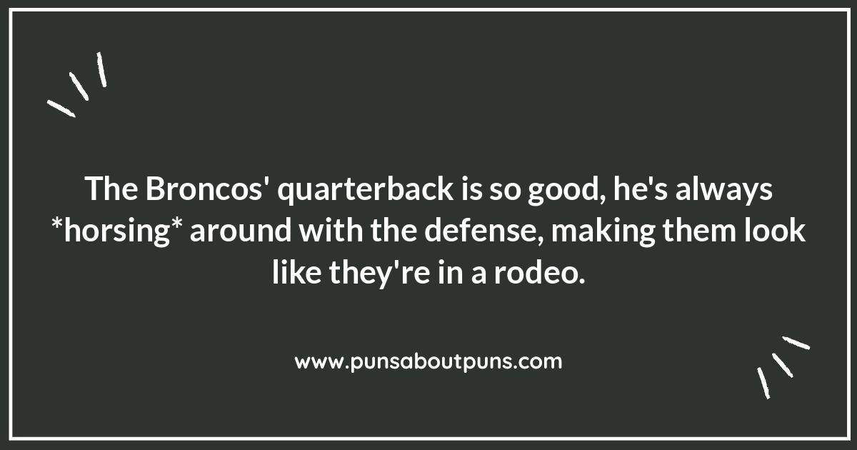 Quarterback Quips: Denver Broncos Player Puns