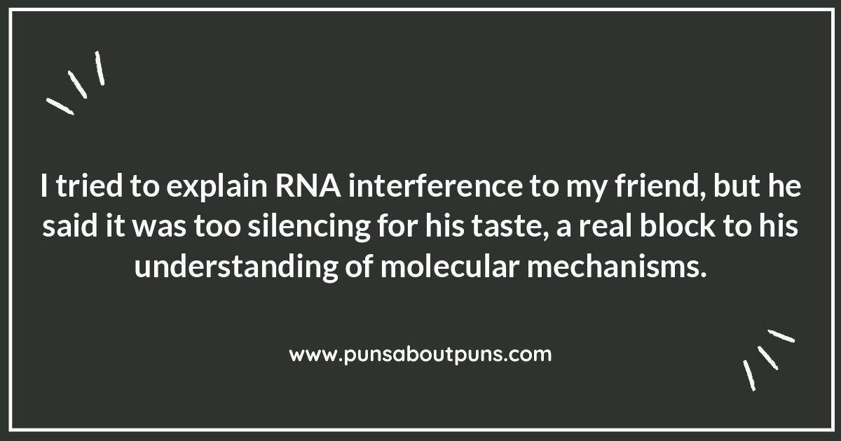 RNAi Jokes: Silencing the Boredom